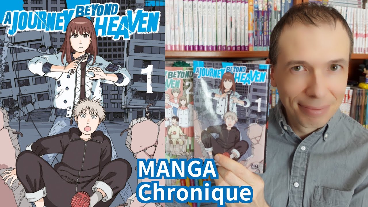 Chronique manga A journey beyond heaven - YouTube