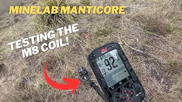 Minelab Manticore - Testing The M8 Coil at an old dump site.