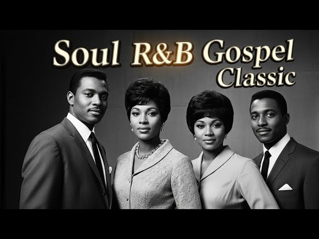 Vintage Soul & Gospel R&B Classics Playlist – The 60s