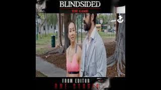Best Scene Blindsided- The Game