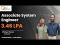Dream Job Achieved | Associate System Engineer Placement
