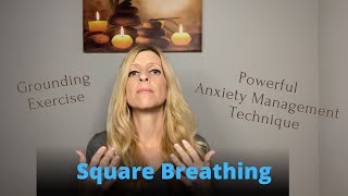 Grounding Exercise for Anxiety and/or Panic Attacks - Square Breathing