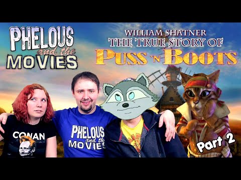 Puss 'N Boots - Part 2 - Phelous & Obscurus Lupa - Puss 'N Boots - Part 2 - Phelous & Obscurus Lupa