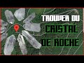 Trouver du quartz en france ou   crystal de roche calcite