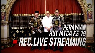 Rec. Live Streaming HUT IATCA Ke 19