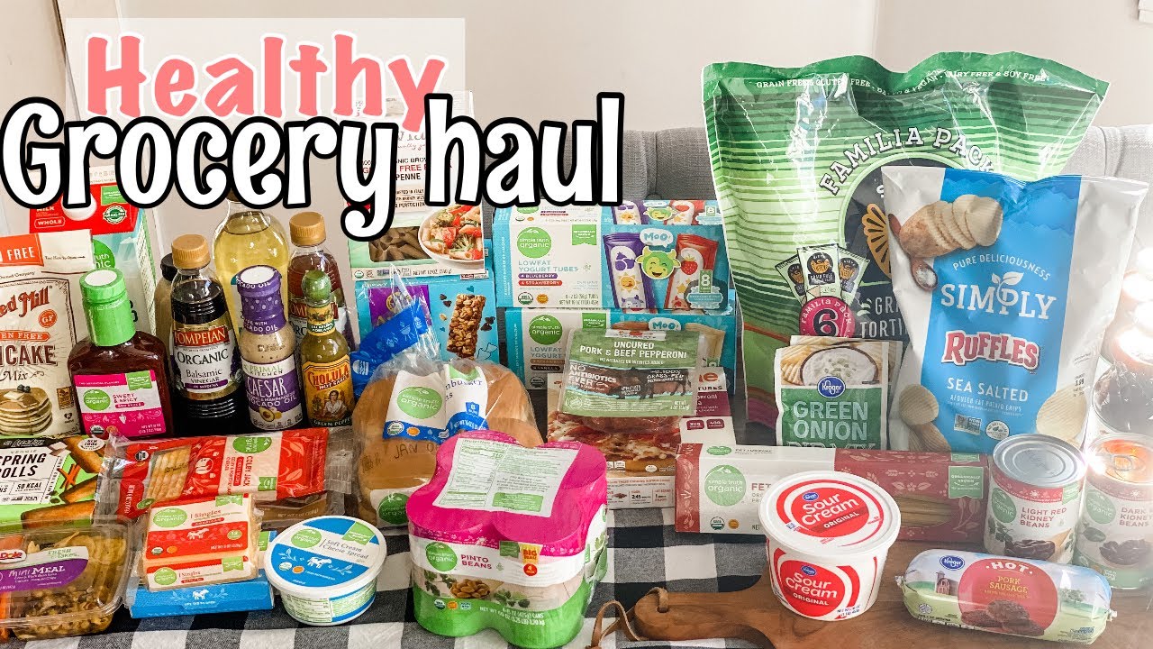 🛒 ** Healthy Grocery Haul Kroger