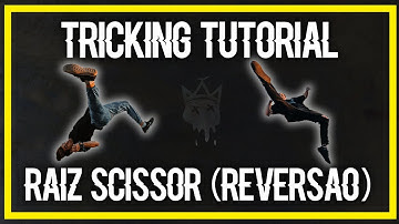 TUTORIAL: Raiz Scissor/Reversao