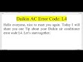 How to fix daikin air conditioner error code L4?