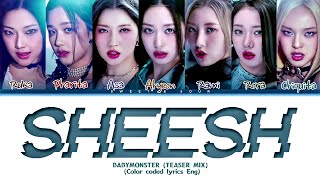 [ALL TEASERS MIX] BABYMONSTER 'SHEESH' (Color Coded Lyrics Han\/Rom\/Eng)