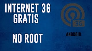 COMO TENER INTERNET 3G GRATIS EN ANDROID NO ROOT screenshot 5