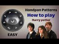 Harry potterhandpan tutorial 