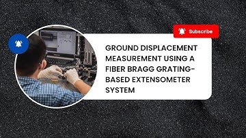 GROUND DISPLACEMENT MEASUREMENT USING A FIBER BRAGG GRATING-BASED EXTENSOMETER SYSTEM