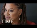 Ava DuVernay On Her Journey To Become The First Black Woman To Direct An Oscar Nominated Film | TIME
