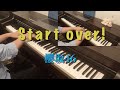 〔4K 2160p〕Start over!　櫻坂46　ピアノ連弾　耳コピ　新曲　楽譜　full 6thシングル　sakurazaka46