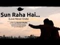 Sun raha hai love never ends  full music