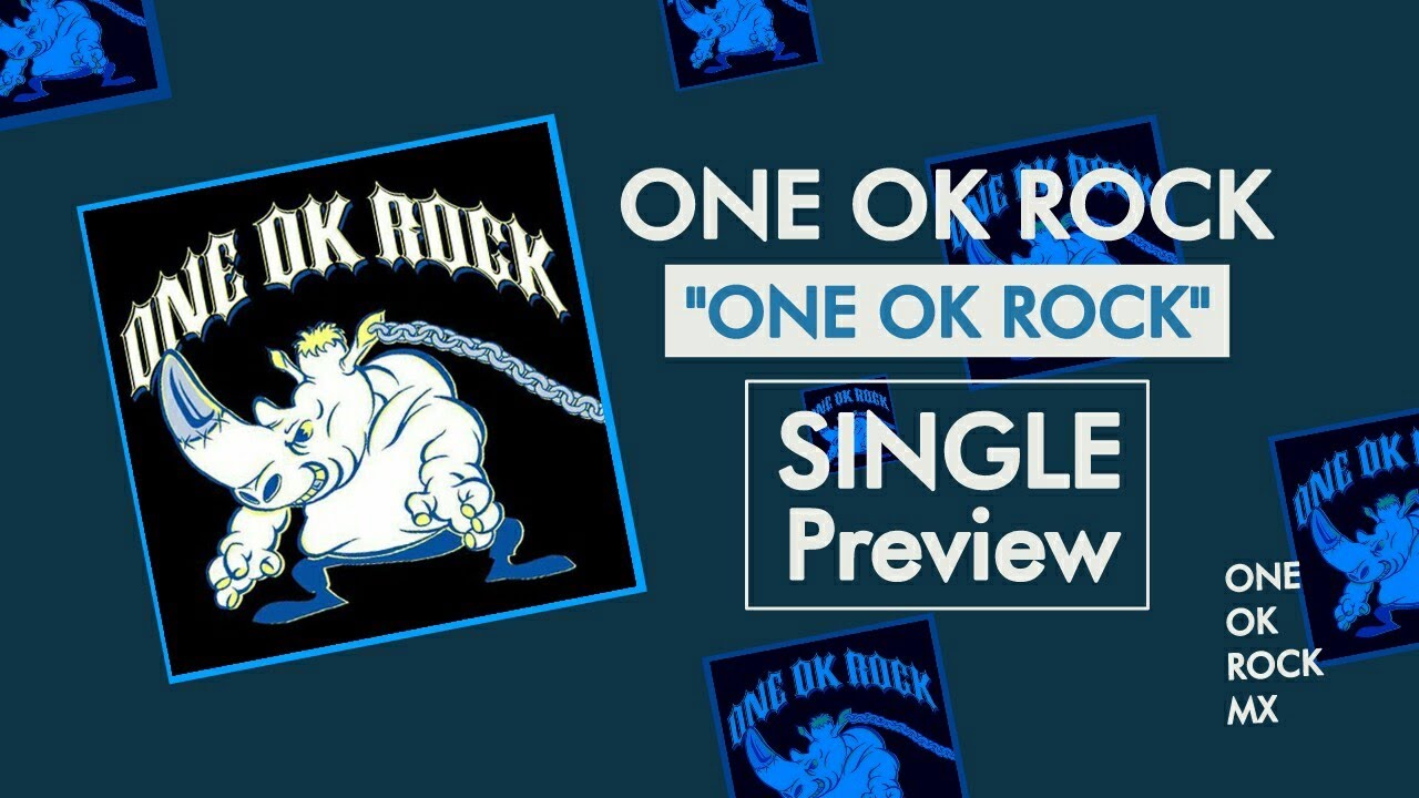 ONE OK ROCK - ONE OK ROCK [Single] | Preview - YouTube