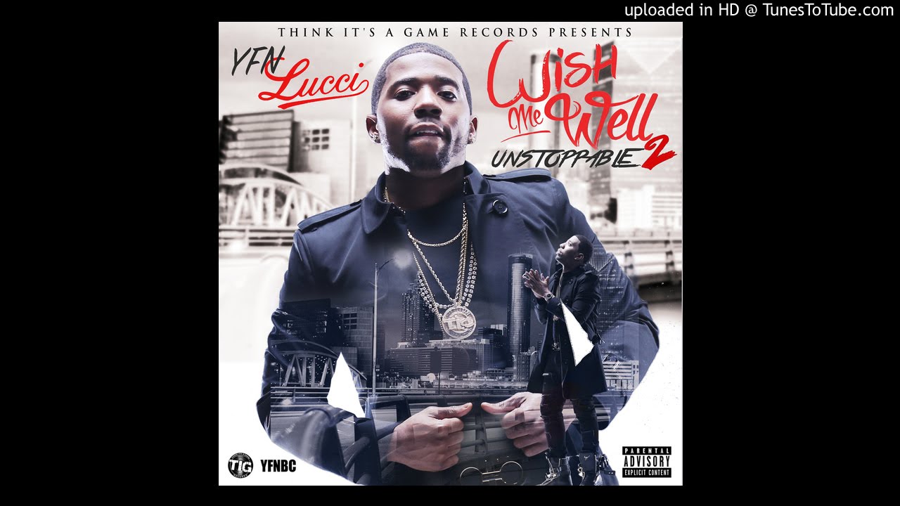 YFN LUCCI Unstoppable Slowed Down