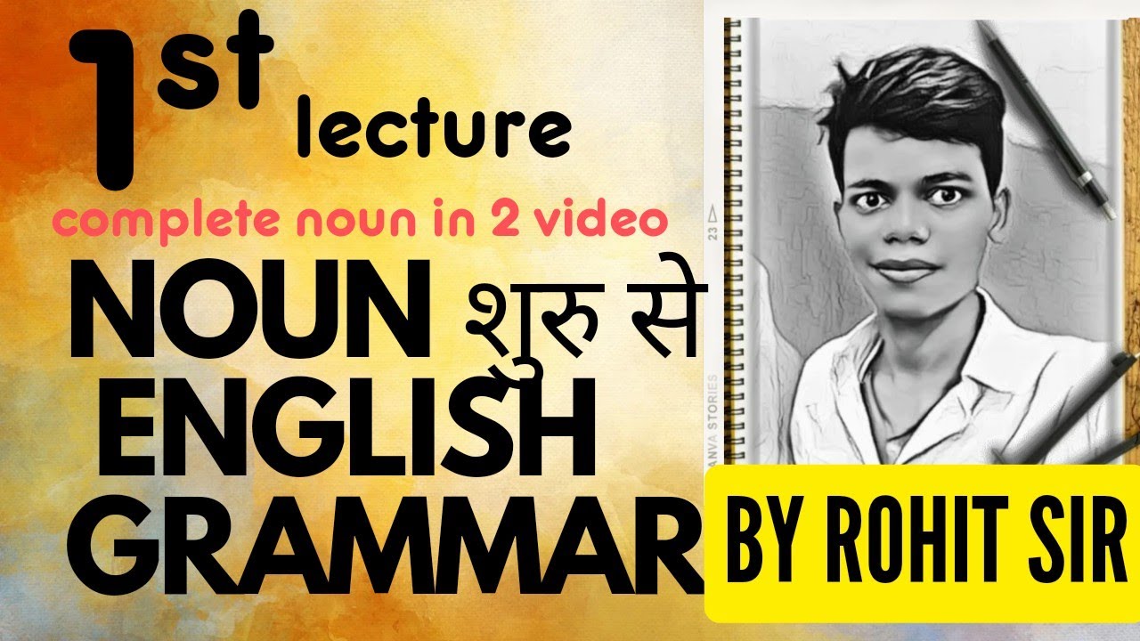 noun-noun-2-video-complete-noun-in-2-videoes-by-rohit-sir