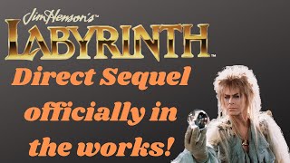 Labyrinth Sequel officially in the Works!!