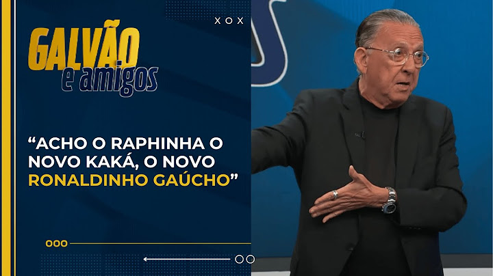 Raphinha é o novo Kaká e Ronaldinho Gaúcho da Seleção, diz Galvão
