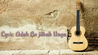 lirik lagu adek berjilbab ungu ft pengamen jogja