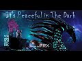 It's Peaceful in The Dark VR 360 8K