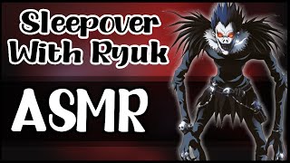 Sleepover with Ryuk - Death Note Character Comfort Audio