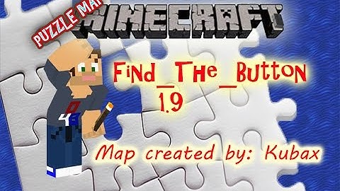 Minecraft Puzzle Map "Find_The_Button 1.9" Map By Kubax
