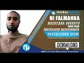 Ni Falmanna Abdussalaam Abdurrahmaan Nashiidaa Haaraya 2018