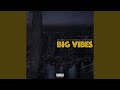 Big Vibes mp3