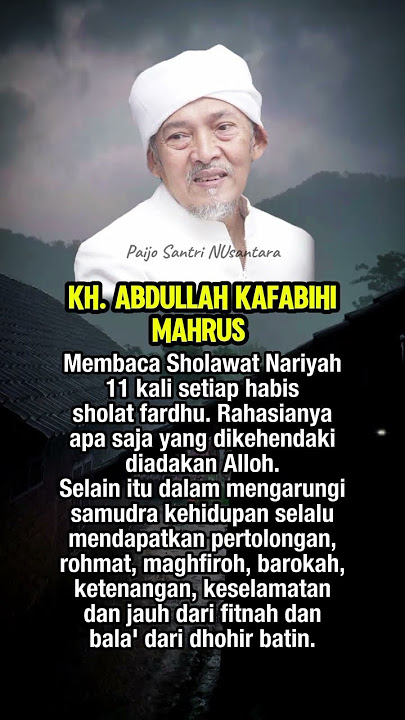 Ijazah Sholawat Nariyah KH. Abdullah Kafabihi Mahrus Lirboyo #dawuhulama