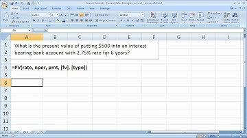 Finance Basics 6 - Present Value Examples in Excel - How much something is worth today.