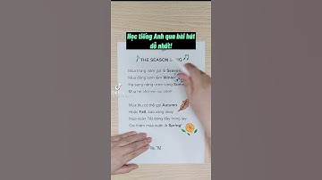 Học tiếng Anh. qua bài hát các mùa trong năm