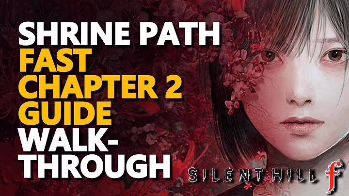 Shrine Path FAST Walkthrough GUIDE Silent Hill f