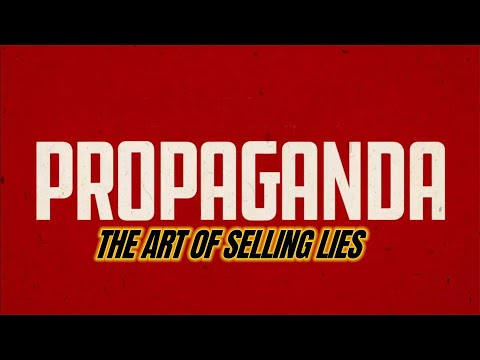 Propoganda: Who Can We Trust?