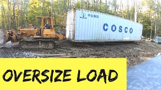 Using BULLDOZERS to move Shipping Containers for my new Shop/Garage!