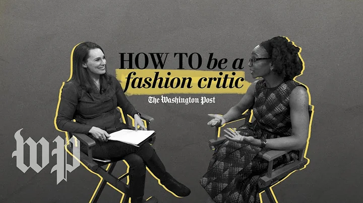 How to be a fashion critic with Robin Givhan | How...