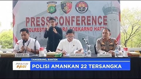 POLRESTA BANDARA SOETTA UNGKAP KASUS TPPO, 22 TSK DIAMANKAN