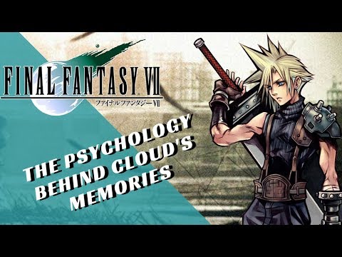 Final Fantasy VII: The Psychology Behind Cloud's Memories