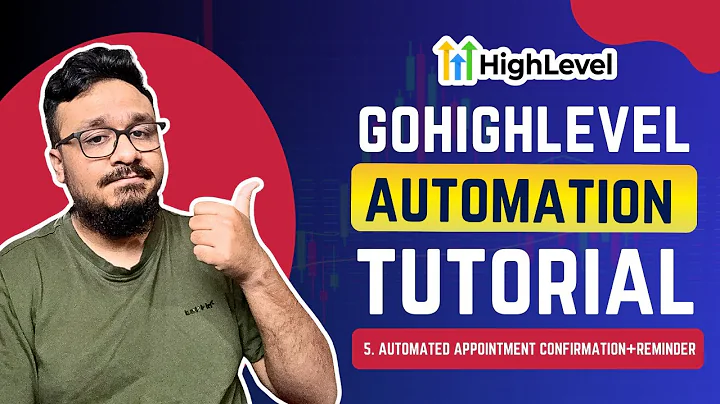 GoHighLevel Automation Tutorial | 5. Setup An Appointment Confirmation+Reminder Workflow