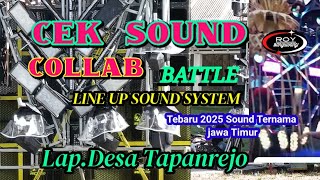 CEK SOUND COLLAB BATTLE 2025 LINE UP SOUND SYSTEM TERNAMA JAWA TIMUR DESA LAP. TAPANREJO BANYUWANGI