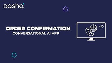 Order confirmation with Conversational AI