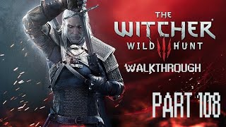 The Witcher 3 Wild Hunt Walkthrough Part 108