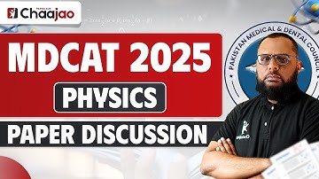 MDCAT 2025 Physics Paper Solution | Complete Answer Key & Detailed Explanation