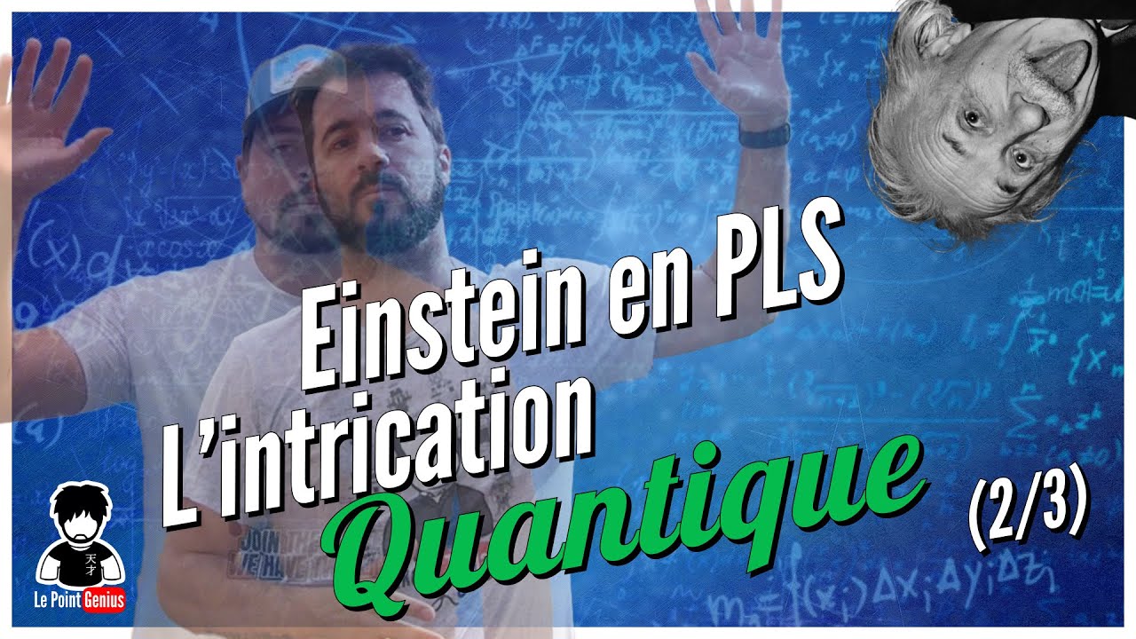 La Plus Grande Erreur D Einstein La Preuve Avec L Intrication la-plus-grande-erreur-d-einstein-la-preuve-avec-l-intrication