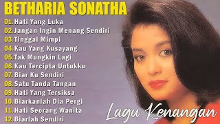 Betharia Sonata Full Album | Lagu Lawas | Lagu Pop Nostalgia 80an - 90an | Lagu Kenangan