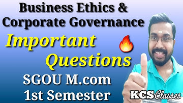 Business Ethics & Corporate Governance|Important Questions|SGOU M.com 1st Semester
