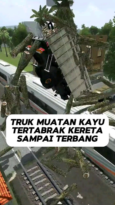 Tragedi Truk Tertabrak Kereta api #trukoleng #trukmania #viral #bussid #bussimulatorindonesia #fyp