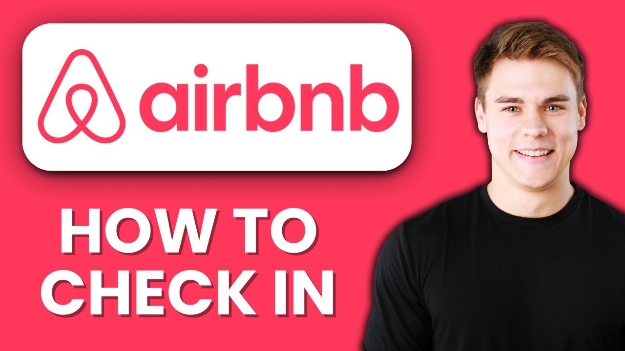 NEW! How to Check In on Airbnb (2025) | Step-by-Step Airbnb Self Check ...
