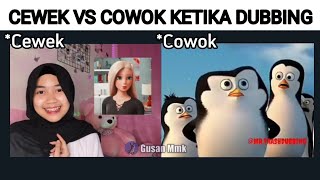 Cowok Vs Cewek Ketika Mengisi Suara/Dubbing...